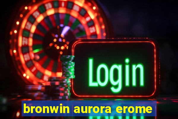 bronwin aurora erome